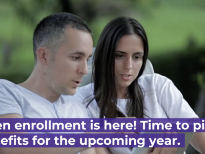 Open Enrollment is here! Time to pick benefits from the upcoming year.