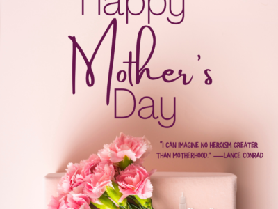 Happy Mother’s Day!